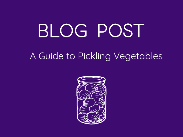 A Guide to Pickling Vegetables